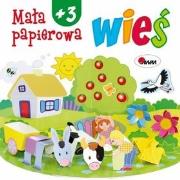 Mała papierowa wieś 3+. Autor: Jolanta Czarnecka. Dadada.pl Okładka książki Mała papierowa wieś 3+