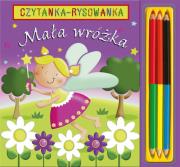 Mała wróżka. Autor: Goldsack Gaby. Dadada.pl Okładka książki Mała wróżka
