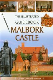 Malbork Castle The Illustrated Guidebook. Wydawca: Foto Liner. Dadada.pl Opakowanie Malbork Castle The Illustrated Guidebook