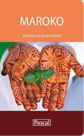 Maroko praktyczny przewodnik. Autor: Adamczak Sławomir, Firlej Katarzyna. Dadada.pl Okładka książki Maroko praktyczny przewodnik