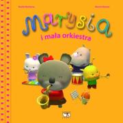 Marysia i mała orkiestra. Autor: Nadia Berkane. Dadada.pl Okładka książki Marysia i mała orkiestra