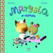 Marysia w szpitalu. Autor: Nadia Berkane. Dadada.pl Okładka książki Marysia w szpitalu