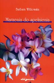 Okładka książki Marzenia do spełnienia