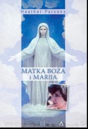 Matka Boża i Marija. Autor: Parsons Heather. Dadada.pl Okładka książki Matka Boża i Marija