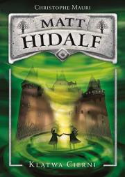 Okładka książki Matt Hidalf. Klątwa cierni