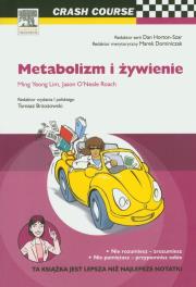 Metabolizm i żywienie. Autor: Ming Yeong Lim, Jason ONeale Roach. Dadada.pl Okładka książki Metabolizm i żywienie