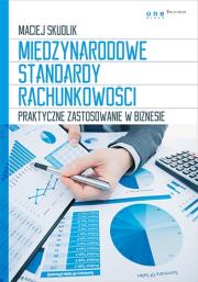 Międzynarodowe Standardy Rachunkowości.. Autor: Skudlik Maciej. Dadada.pl Okładka książki Międzynarodowe Standardy Rachunkowości.