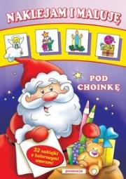 Okładka książki Naklejam i maluję - Pod Choinkę
