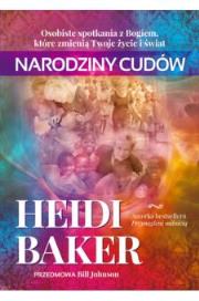 Okładka książki Narodziny Cudów. Osobiste spotkania z Bogiem