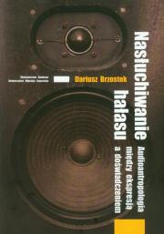 Okładka książki Nasłuchiwanie hałasu