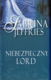Niebezpieczny lord BR. Autor: Jeffries Sabrina. Dadada.pl Okładka książki Niebezpieczny lord BR