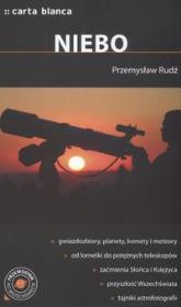 Niebo Przewodnik po wszechświecie. Autor: Rudź Przemysław. Dadada.pl Okładka książki Niebo Przewodnik po wszechświecie
