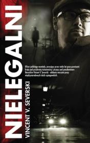Nielegalni TW. Autor: Vincent V. Severski. Dadada.pl Okładka książki Nielegalni TW
