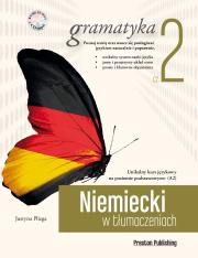 Niemiecki w tłumaczeniach, Gramatyka 2. Autor: Justyna Plizga. Dadada.pl Okładka książki Niemiecki w tłumaczeniach, Gramatyka 2