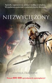 Niezwyciężony. Autor: Frediani Andrea. Dadada.pl Okładka książki Niezwyciężony