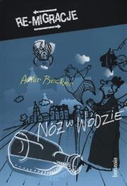 Nóż w wodzie. Autor: Becker Artur. Dadada.pl Okładka książki Nóż w wodzie