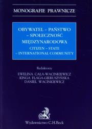Obywatel - państwo - społeczność międzynarodowa. Wydawca: C.H. Beck. Dadada.pl Opakowanie Obywatel - państwo - społeczność międzynarodowa