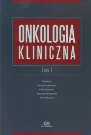 Onkologia kliniczna tom 1. Wydawca: Via Medica. Dadada.pl Opakowanie Onkologia kliniczna tom 1