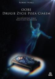 Okładka książki Oobe. Drugie życie poza ciałem