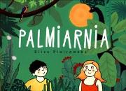 Okładka książki Palmiarnia