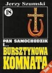 Okładka książki Pan Samochodzik i Bursztynowa komnata 18 Krzyż i podkowa t.2