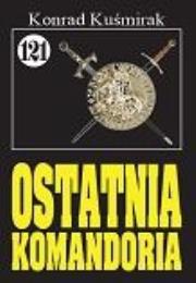 Okładka książki Pan Samochodzik i Ostatnia komandoria. Tom 121