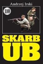 Okładka książki Pan Samochodzik i Skarb UB. Tom 110