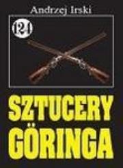 Okładka książki Pan Samochodzik i Sztucery Göringa. Tom 124