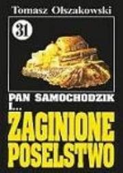 Okładka książki Pan Samochodzik i Zaginione poselstwo. Tom 31