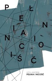 Okładka książki Pełnia i Nicość