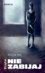 Okładka książki Piąte: Nie zabijaj