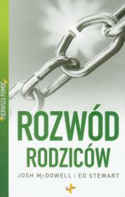 Pierwsza pomoc. Rozwód rodziców. Autor: Josh McDowell, Ed Stewart. Dadada.pl Okładka książki Pierwsza pomoc. Rozwód rodziców