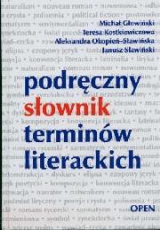 Podręczny słownik terminów literackich. Autor: Głowiński Michał. Dadada.pl Okładka książki Podręczny słownik terminów literackich