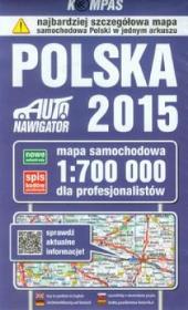 Polska 2015 Mapa samochodowa dla profesjonalistów 1:700 000. Autor: OPRACOWANIE  ZBIOROWE. Dadada.pl Okładka książki Polska 2015 Mapa samochodowa dla profesjonalistów 1:700 000