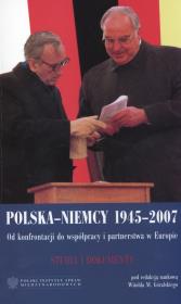 Polska Niemcy 1945-2007 Od konfrontacji do współpracy i partnerstwa w Europie. Wydawca: Polski Instytut Spraw Międzynarodowych. Dadada.pl Opakowanie Polska Niemcy 1945-2007 Od konfrontacji do współpracy i partnerstwa w Europie