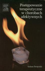Okładka książki Postępowanie terapeutyczne w chorobach afektywnych