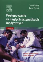 Okładka książki Postępowanie w nagłych przypadkach medycznych