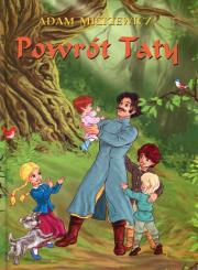 Powrót taty. Autor: Adam Mickiewicz. Dadada.pl Okładka książki Powrót taty