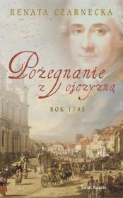 Pożegnanie z ojczyzną. Autor: Czarnecka Renata. Dadada.pl Okładka książki Pożegnanie z ojczyzną