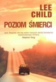 Poziom śmierci. Autor: Child Lee. Dadada.pl Okładka książki Poziom śmierci