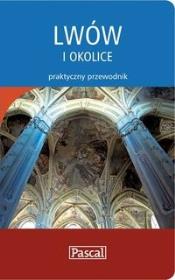 Okładka książki Praktyczny przewodnik - Lwów i okolice PASCAL