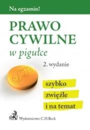 Prawo cywilne w pigułce. Autor: Gacka-Asiewicz Aneta. Dadada.pl Okładka książki Prawo cywilne w pigułce