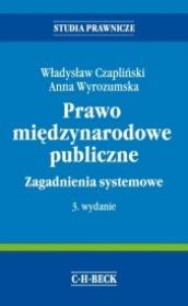 Okładka książki Prawo międzynarodowe publiczne Zagadnienia systemowe