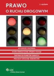 Prawo o ruchu drogowym. Autor: RED. KINGA PUTON. Dadada.pl Okładka książki Prawo o ruchu drogowym