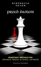 Przed świtem. Autor: Stephenie Meyer. Dadada.pl Okładka książki Przed świtem