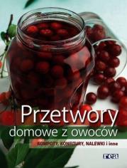 Okładka książki Przetwory domowe z owoców