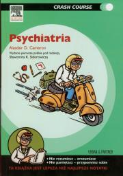 Psychiatria Crash Course. Autor: Cameron Alasdair D.. Dadada.pl Okładka książki Psychiatria Crash Course