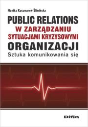 Okładka książki Public relations w zarządzaniu sytuacjami ...