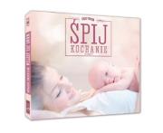 Okładka książki Relaks Dla Mamy - Śpij Kochanie