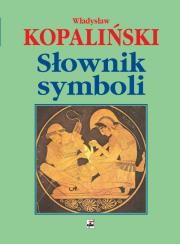 Słownik symboli Kopaliński w.2015. Autor: Kopaliński Władysław. Dadada.pl Okładka książki Słownik symboli Kopaliński w.2015